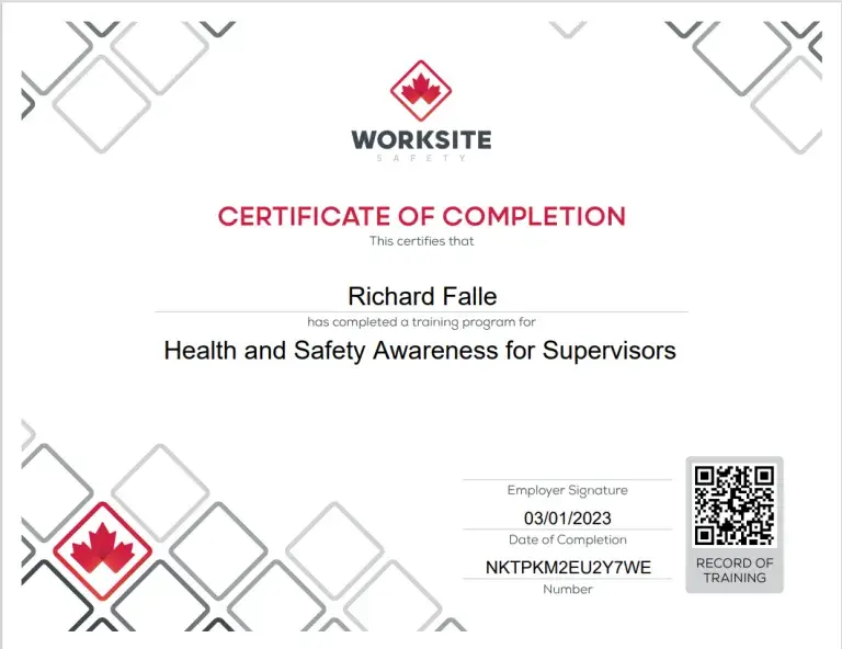 Worksite Safety certificate for Health and Safety Awareness for Supervisors completed by Richard Falle.