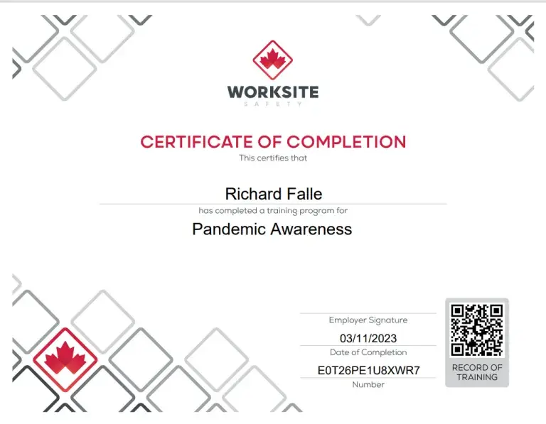 Worksite Safety certificate for Pandemic Awareness training completed by Richard Falle.