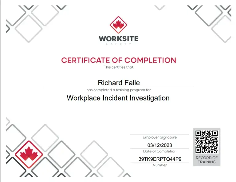 Worksite Safety certificate for Workplace Incident Investigation training completed by Richard Falle.