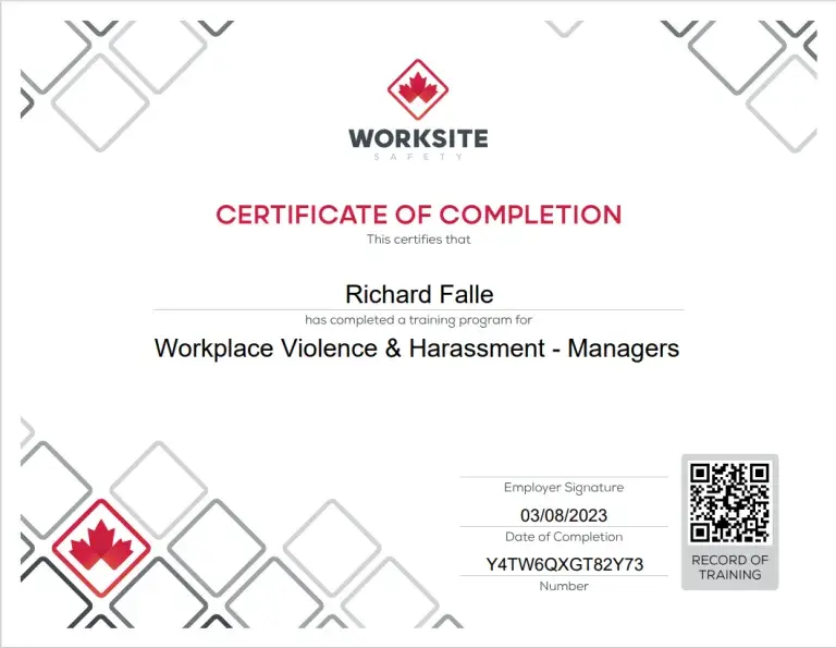 Worksite Safety certificate for Workplace Violence and Harassment for Managers completed by Richard Falle.
